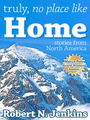 cover image of Truly, No Place Like Home